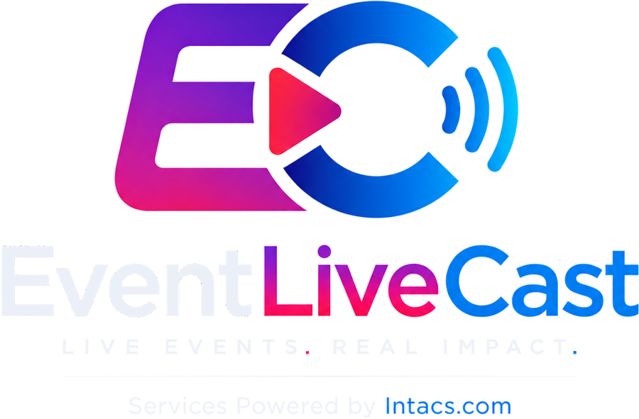 EventLiveCast — Live Events. Real Impact.
